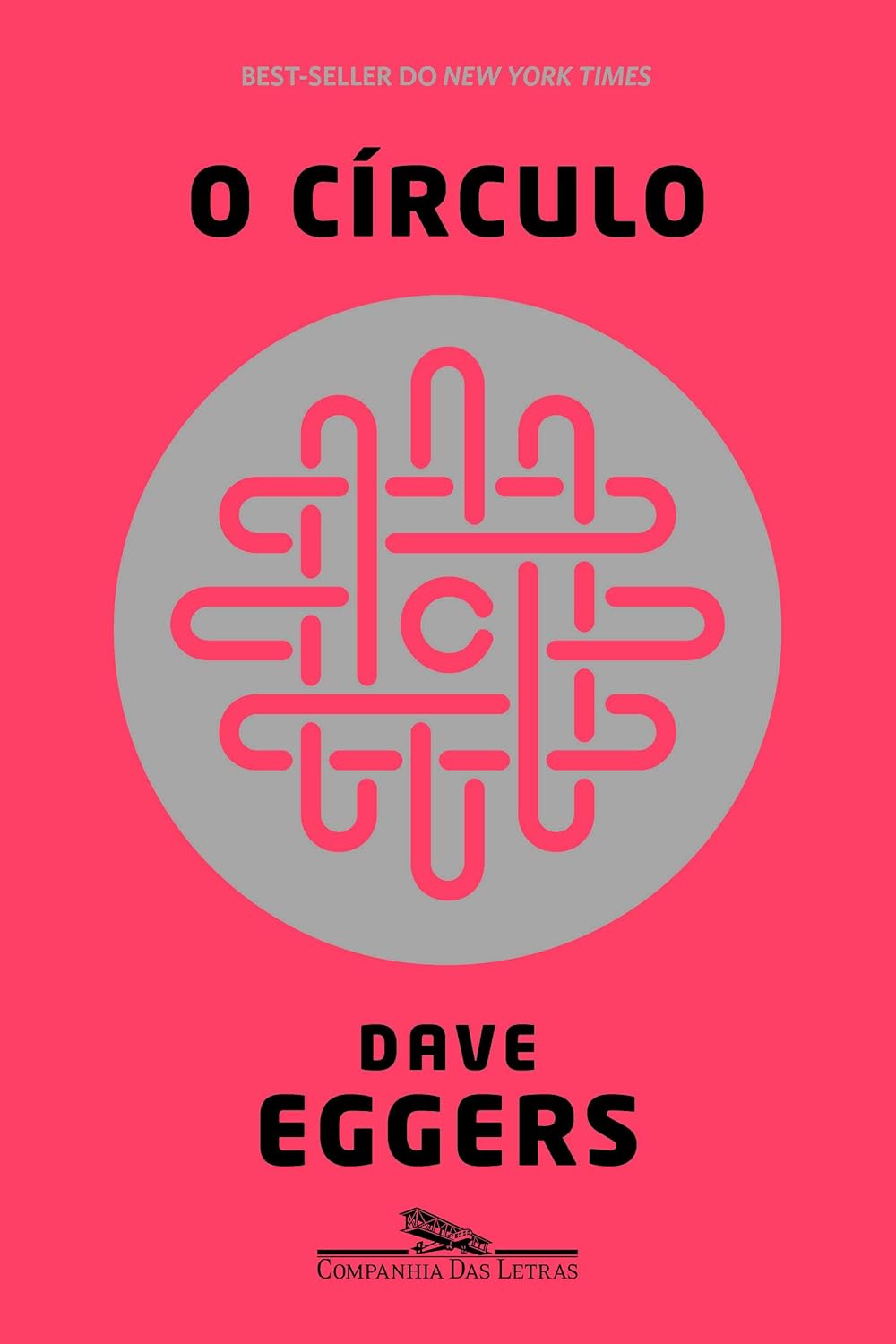 O Círculo - Dave Eggers